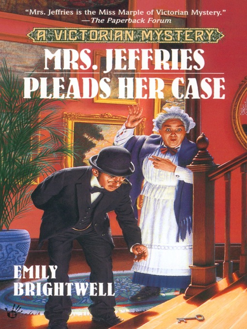 Title details for Mrs. Jeffries Pleads Her Case by Emily Brightwell - Available